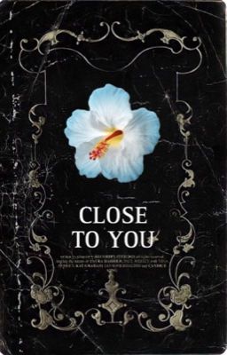 CLOSE TO YOU, jeid & jemily 