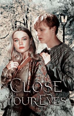 CLOSE YOUR EYES | CHRONICLES OF NARNIA ¹