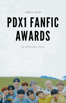 [CLOSED] PDX1 Fanfic Awards 2020