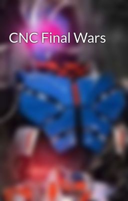CNC Final Wars