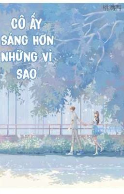 Cô Ấy Sáng Hơn Những Vì Sao 