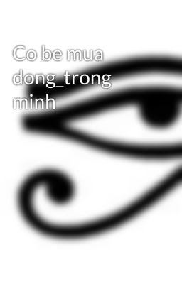 Co be mua dong_trong minh