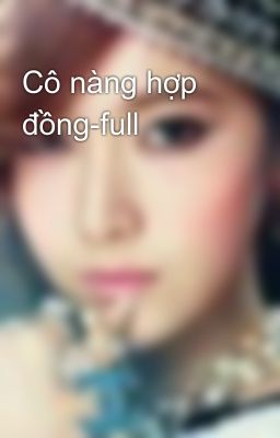 Cô nàng hợp đồng-full