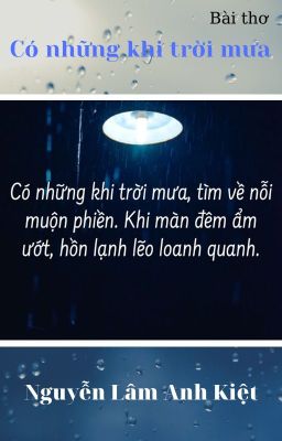 CÓ NHỮNG KHI TRỜI MƯA | There Are Times When It Rains