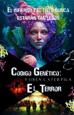 Código Genético: El Terror [Libro 4]