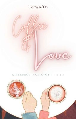 Coffee & Love ✔