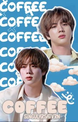 COFFEE [Namjin]