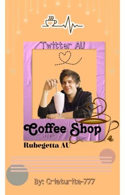 Coffee Shop // Rubegetta // Twitter AU