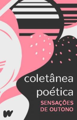 Coletânea Poética 'Sensações de Outono'