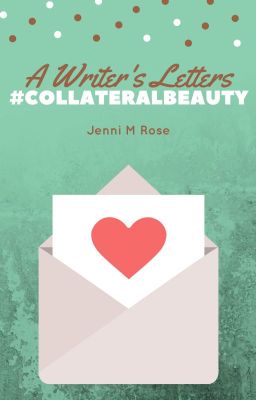 #CollateralBeauty