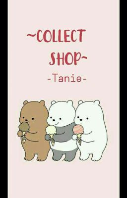 [•COLLECT SHOP•]