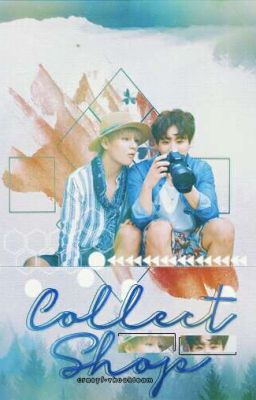 collect shop [CLOSE]