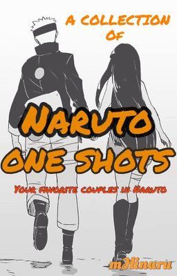 Collection Of Naruto One Shots 