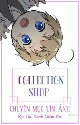 Collection Shop-Chuyên mục tìm ảnh