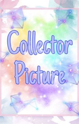 Collector Picture