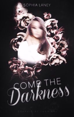 Come The Darkness