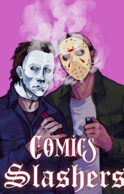 Comic Slashers