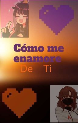 Cómo Me Enamore De Ti