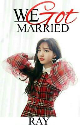 »COMPLETED« 우리 결혼 했어요 (We Got Married) - Nayeon x Male Reader [TWICE ff]