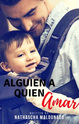 (Completo) Alguien a quien amar