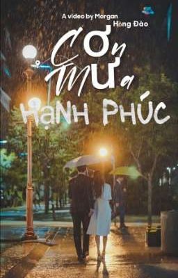 Cơn Mưa Hạnh Phúc 