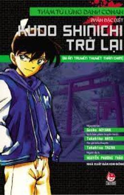 CONAN: KUDO SHINICHI TRỞ LẠI ( BÍ ẨN TRUYỀN THUYẾT THẦN CHIM)