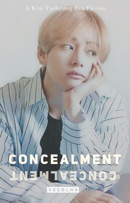 Concealment | 김태형 [DISCONTINUED]