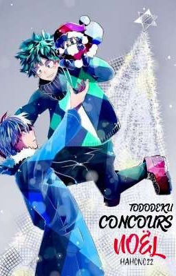 Concours OS - TodoDeku - Noël - FINI