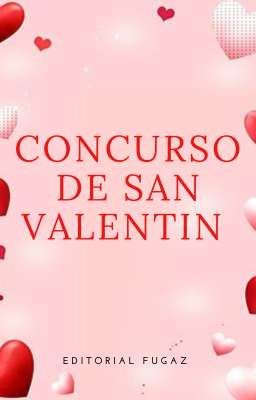 Concurso  de San Valentin (Finalizado)