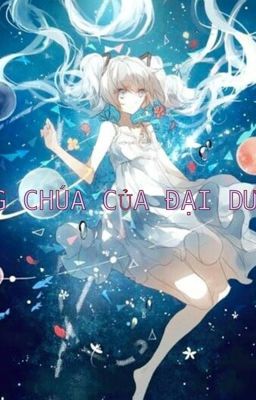 CÔNG CHÚA CỦA ĐẠI DƯƠNG