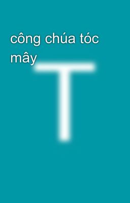 công chúa tóc mây