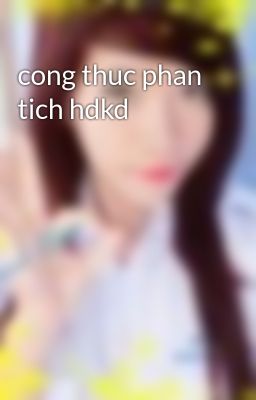 cong thuc phan tich hdkd