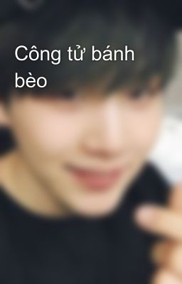 Công tử bánh bèo