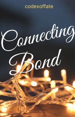 Connecting Bond