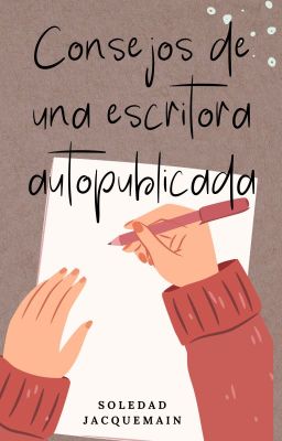 Consejos de una escritora autopublicada.