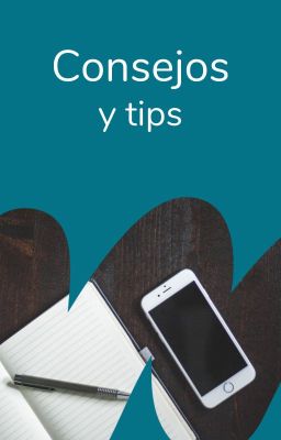 Consejos y tips