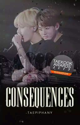 Consequences ↻ [ ᵗᵃᵉᵏᵒᵒᵏ ]