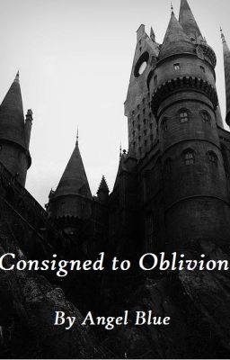 Consigned to Oblivion