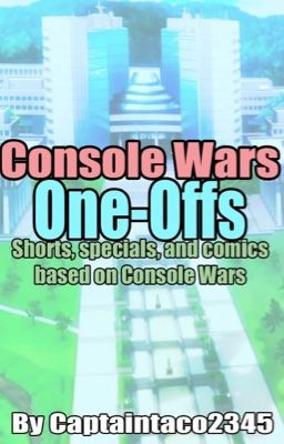 Console Wars One-Offs