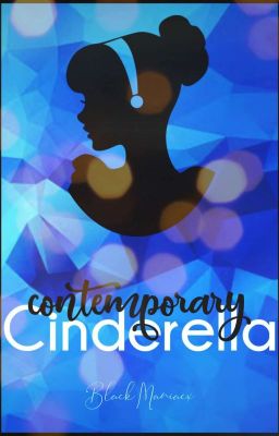 Contemporary Cinderella • completed