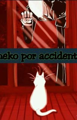 continuación de neko por accidente slenderman x jeff