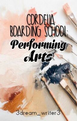 Cordelia Boarding School: Performing Arts