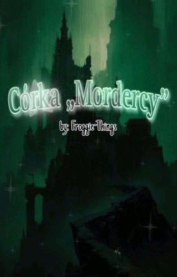 Córka „Mordercy