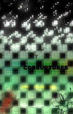 ○•Corruptores Y Guardianes•○ La guerra entre el multiverso(En Edición)(Borrador)