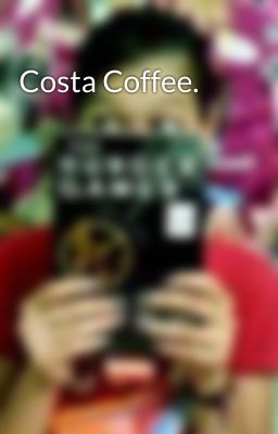 Costa Coffee.