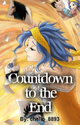 Countdown to the End (Gale) {Fairy Tail FF}