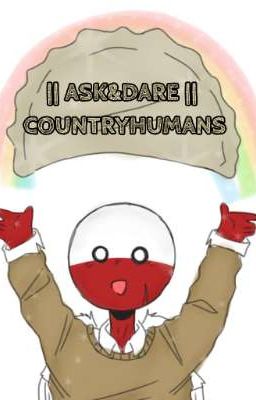 COUNTRYHUMANS ||ASK&DARE||