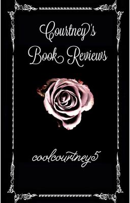 Courtney's Book Reviews!