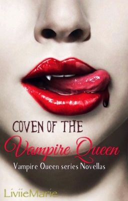 Coven of the Vampire Queen (Book .05)