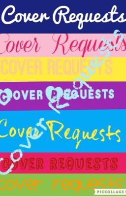 Cover Requests